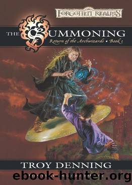 The Summoning: Return of the Archwizards (The Return of the Archwizards Book 1) by Troy Denning