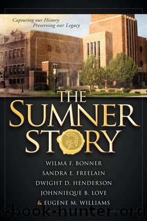 The Sumner Story by Wilma F. Bonner
