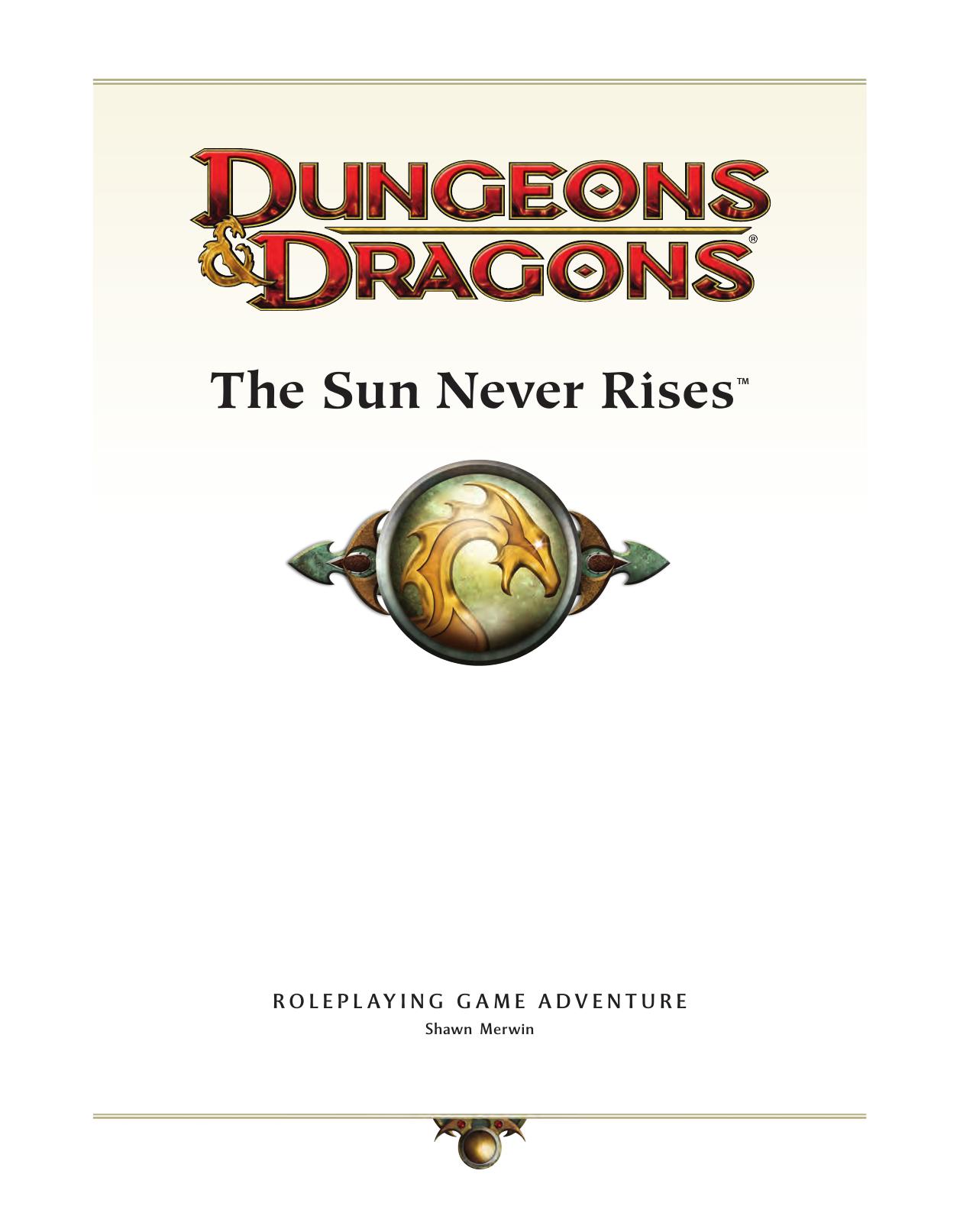 The Sun Never Rises by Unknown