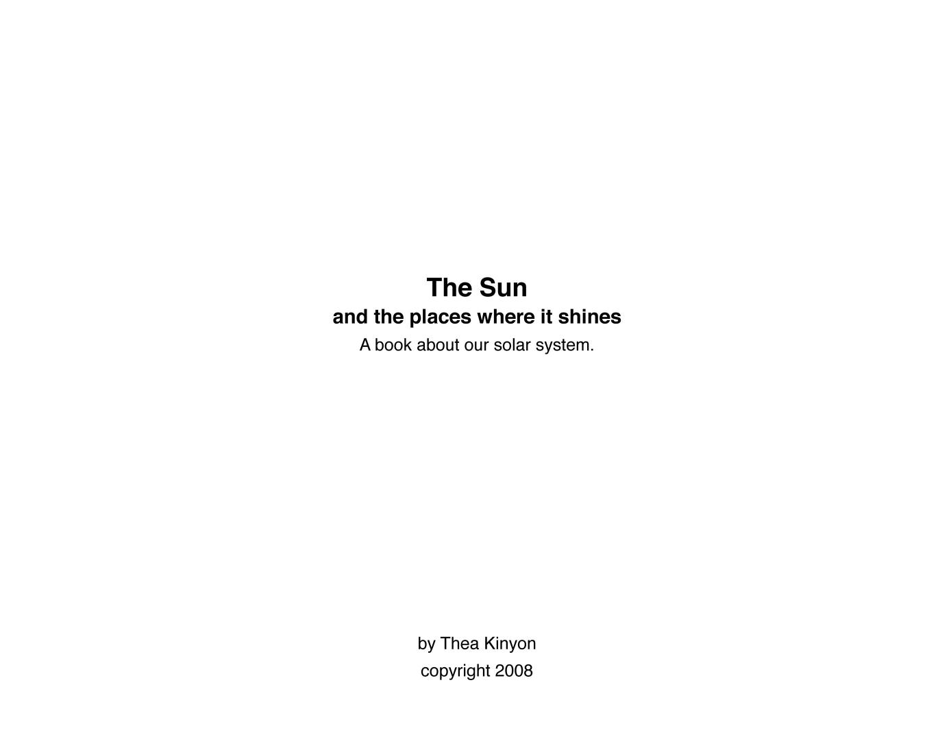 The Sun and the Places Where it Shines by Thea Kinyon