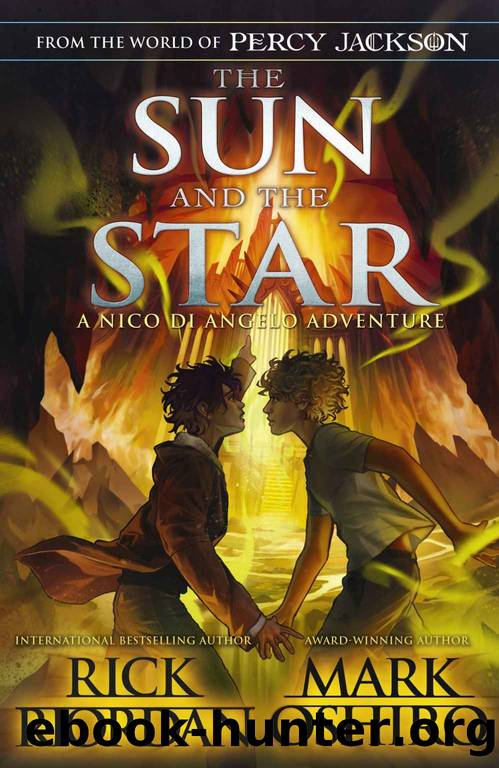 The Sun and the Star (From the World of Percy Jackson) by Rick Riordan & Mark Oshiro
