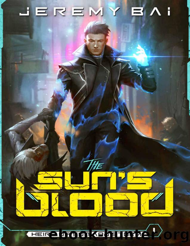 The Sun's Blood (Heirs of Sun and Storm Book 1) by Jeremy Bai