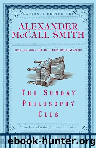 The Sunday Philosophy Club by Smith Alexander McCall