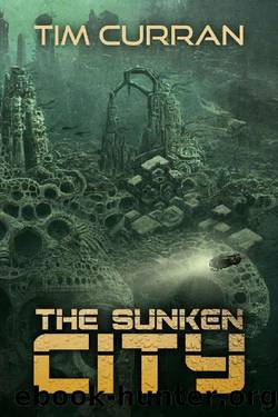 The Sunken City by Tim Curran