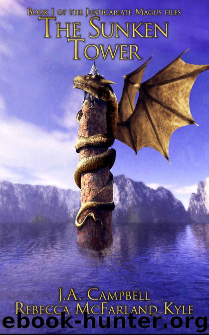 The Sunken Tower by J A Campbell & Rebecca McFarland Kyle