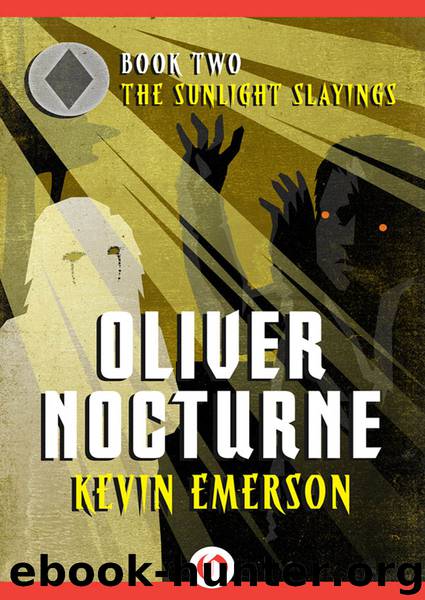 The Sunlight Slayings by Kevin Emerson