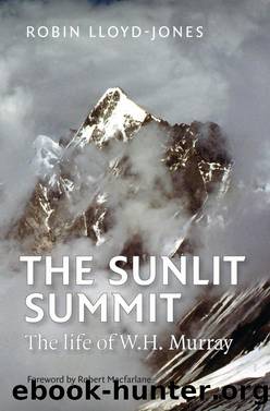 The Sunlit Summit by Robin Lloyd-Jones