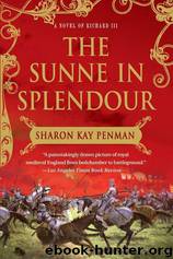 The Sunne in Splendour by Penman Sharon Kay