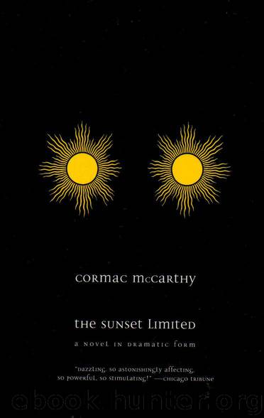 The Sunset Limited by Cormac McCarthy
