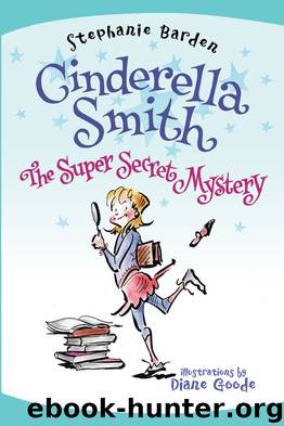 The Super Secret Mystery by Stephanie Barden