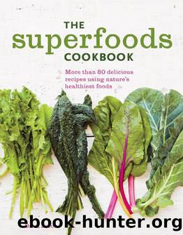 The Superfoods Cookbook by Dana Jacobi