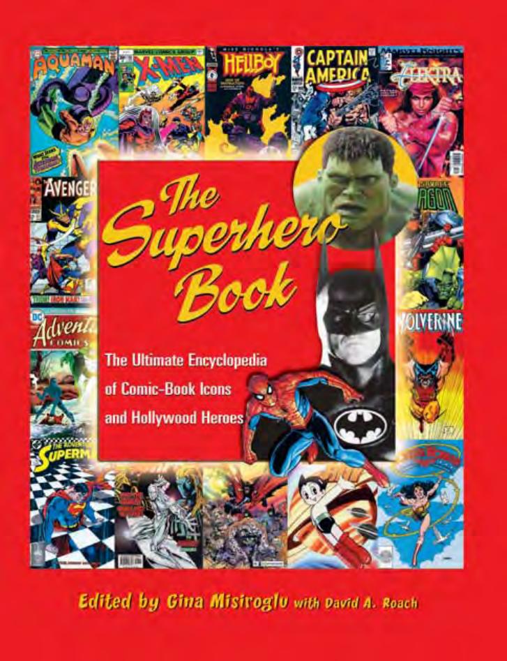 The Superhero Book by Gina Misiroglu