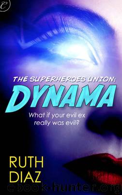 The Superheroes Union: Dynama by Ruth Diaz