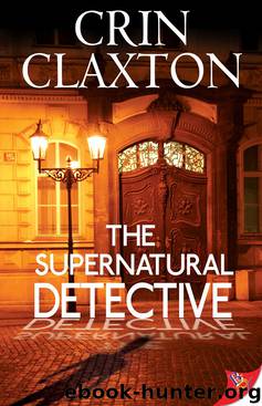 The Supernatural Detective by Crin Claxton