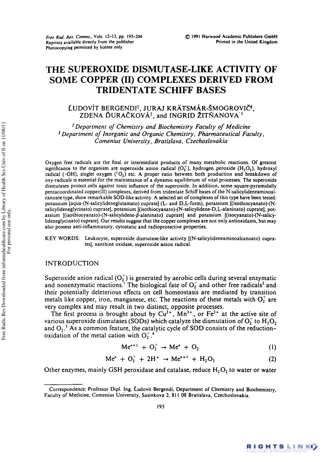 The Superoxide Dismutase-Like Activity of Some Copper (II) Complexes Derived from Tridentate Schiff Bases by Lˆudovít Bergendi1† Juraj Krätsmár-ŠmogroviČ2 Zdena Dˆuračková1 & Ingrid Žitňanova1