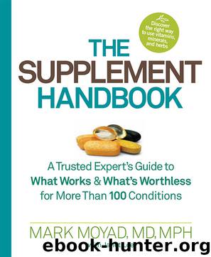 The Supplement Handbook by Mark Moyad