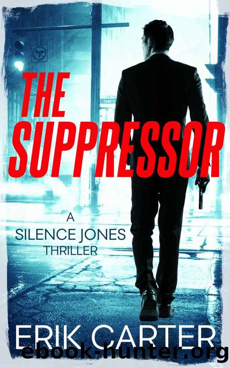 The Suppressor by Erik Carter