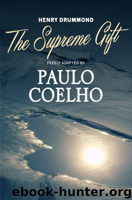 The Supreme Gift by Paulo Coelho