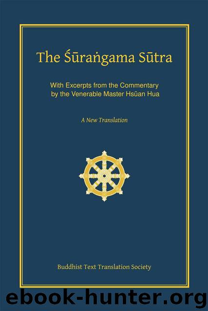 The Surangama Sutra by Hsuan Hua