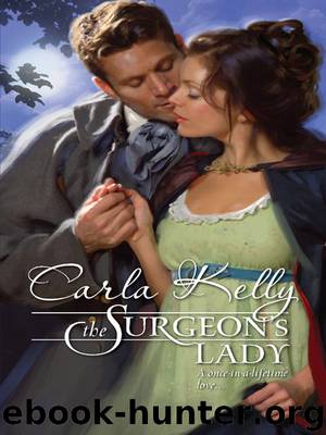 The Surgeon's Lady by Carla Kelly