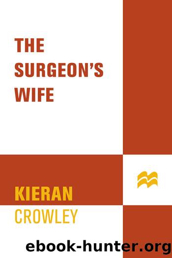 The Surgeon's Wife by Kieran Crowley