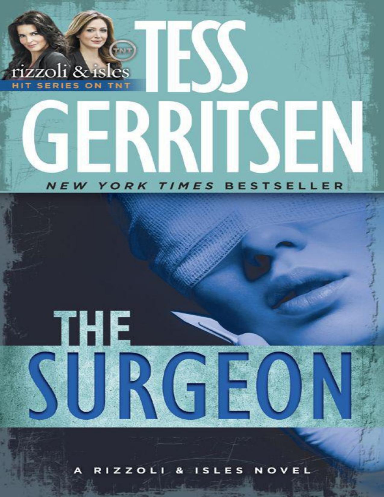 The Surgeon: A Rizzoli & Isles Novel: With Bonus Content by Tess Gerritsen