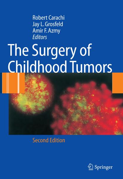 The Surgery of Childhood Tumors by unknow