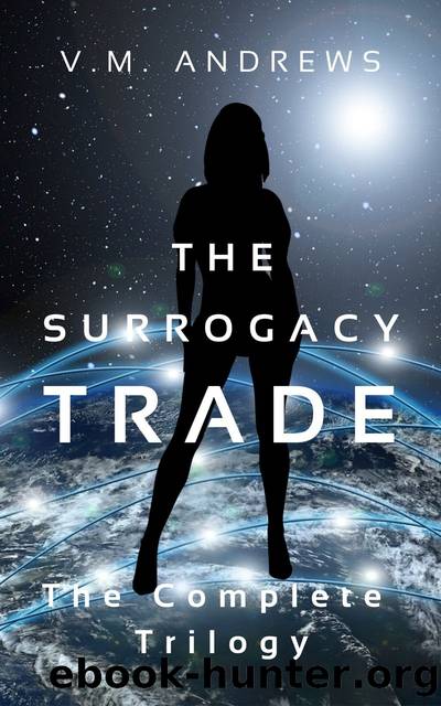 The Surrogacy Trade by V.M. Andrews