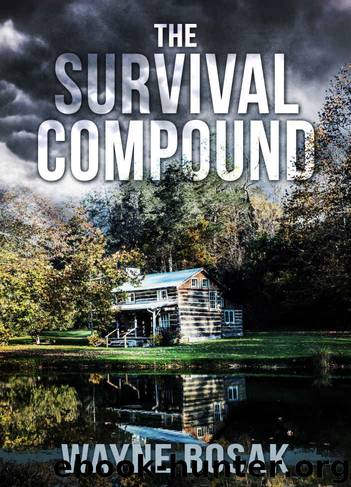 The Survival Compound by Wayne Bosak