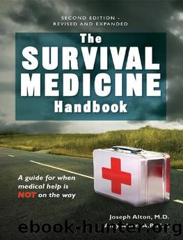The Survival Medicine Handbook: A Guide for When Help Is Not on the Way by unknow