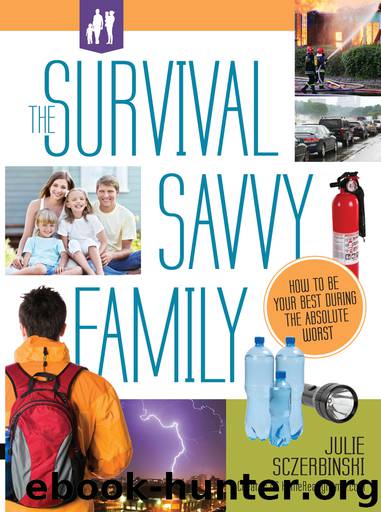 The Survival Savvy Family by Julie Sczerbinski