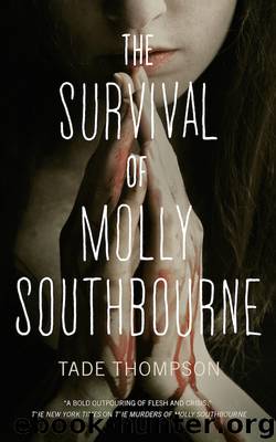 The Survival of Molly Southbourne by Tade Thompson