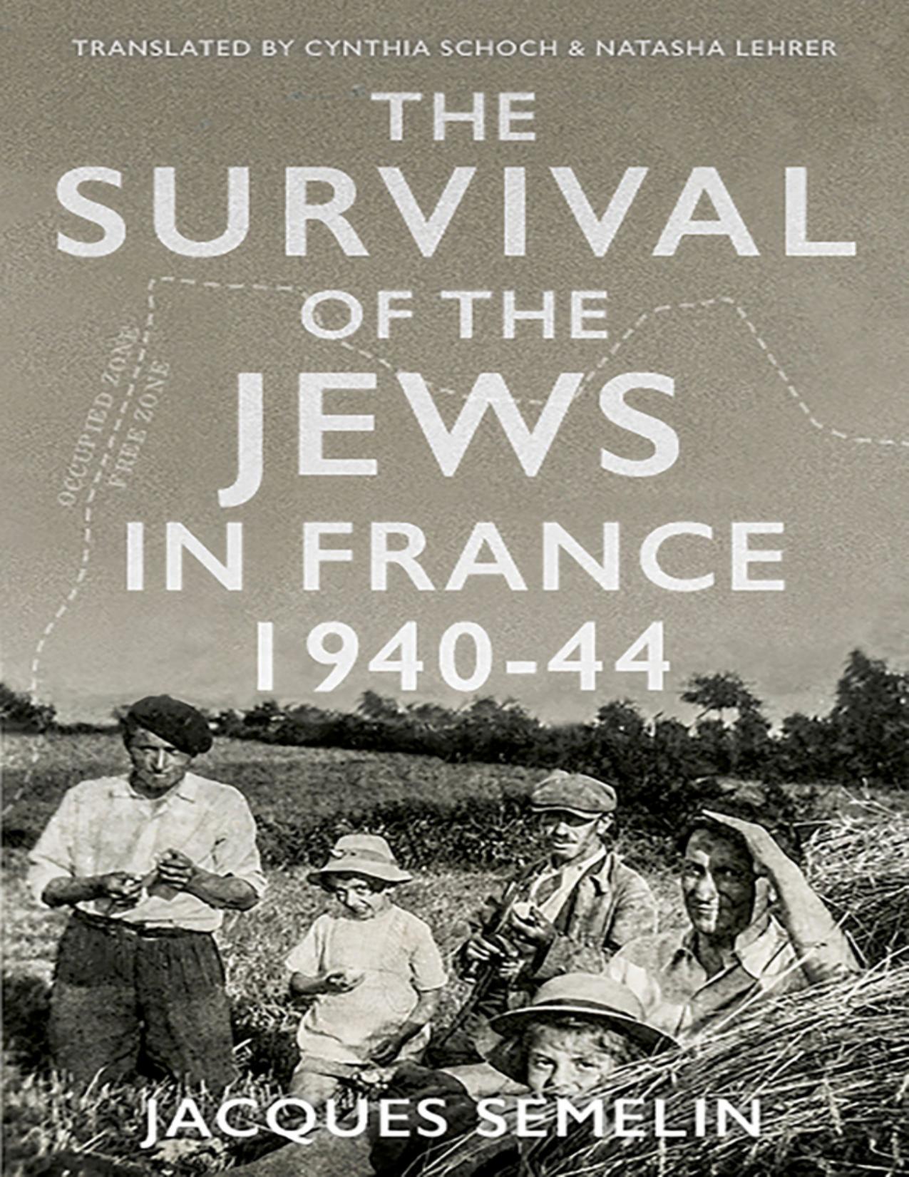 The Survival of the Jews in France by Jacques Semelin