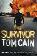 The Survivor by Tom Cain