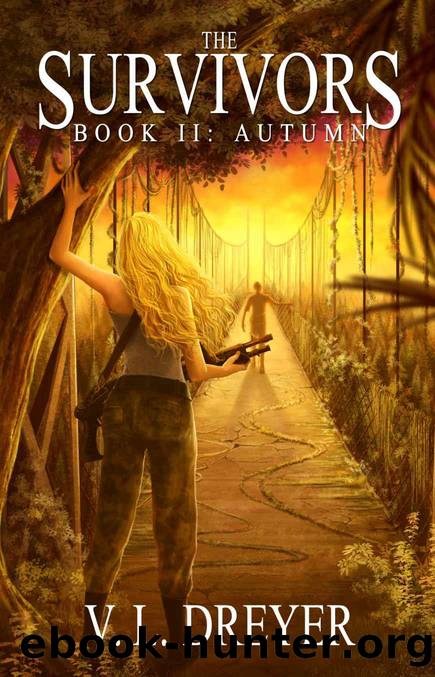 The Survivors (Book 2): Autumn by V. L. Dreyer