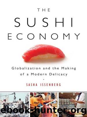 The Sushi Economy by Sasha Issenberg