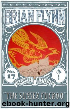 The Sussex Cuckoo: An Anthony Bathurst Mystery by Brian Flynn