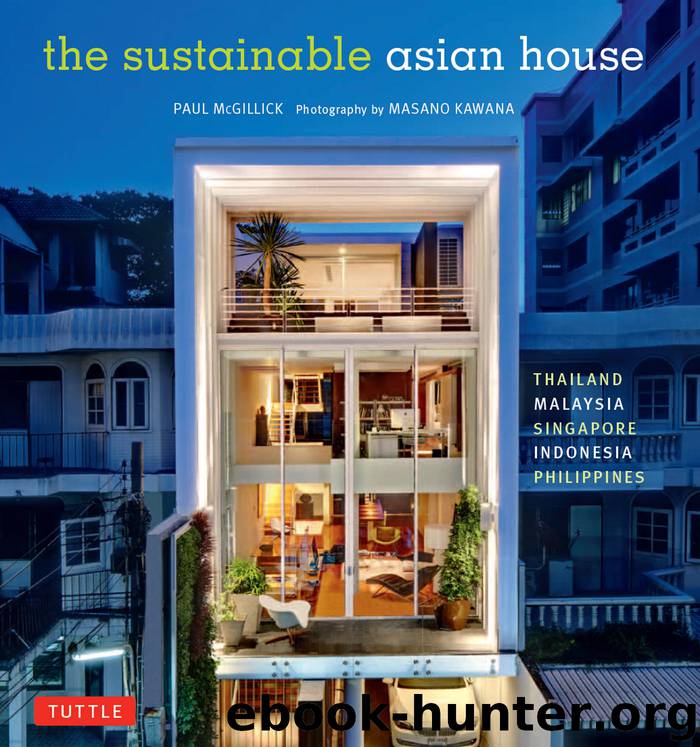 The Sustainable Asian House by Paul McGillick