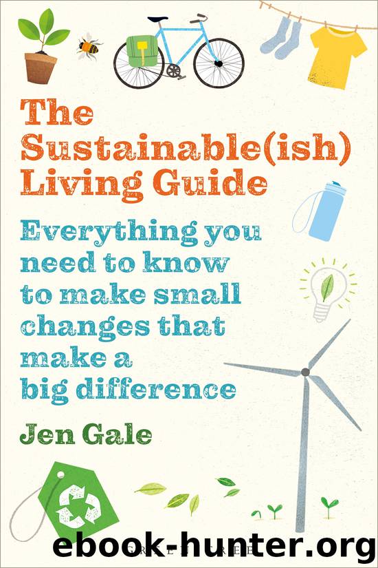 The Sustainable(ish) Living Guide by Jen Gale