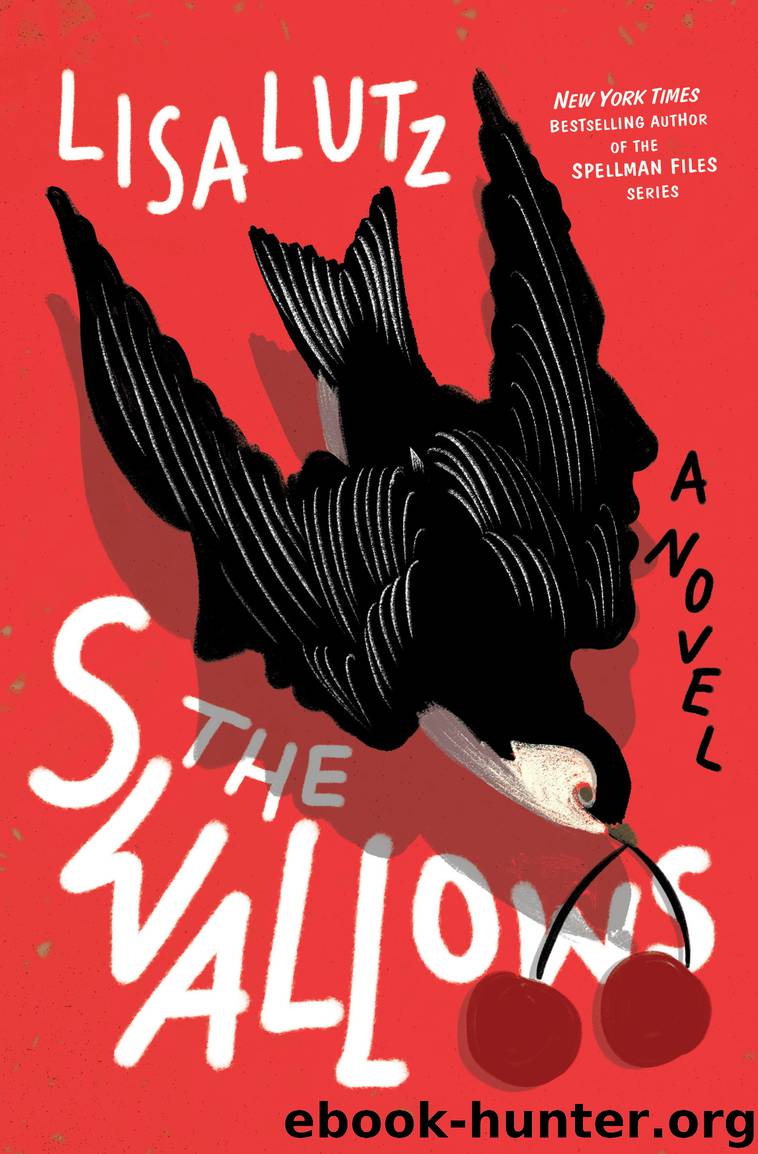 The Swallows by Lisa Lutz