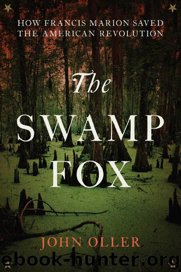 The Swamp Fox by John Oller