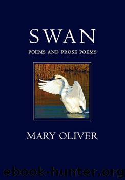 The Swan by Mary Oliver