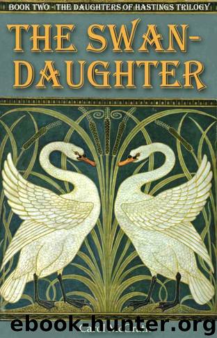The Swan-Daughter by Carol McGrath