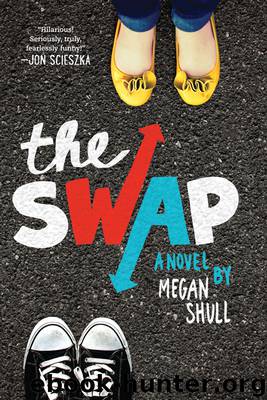 The Swap by Megan Shull