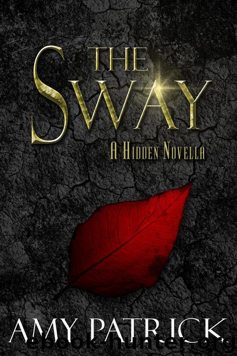 The Sway by Amy Patrick