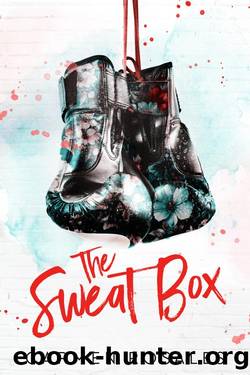 The Sweat Box by Carmen Rosales