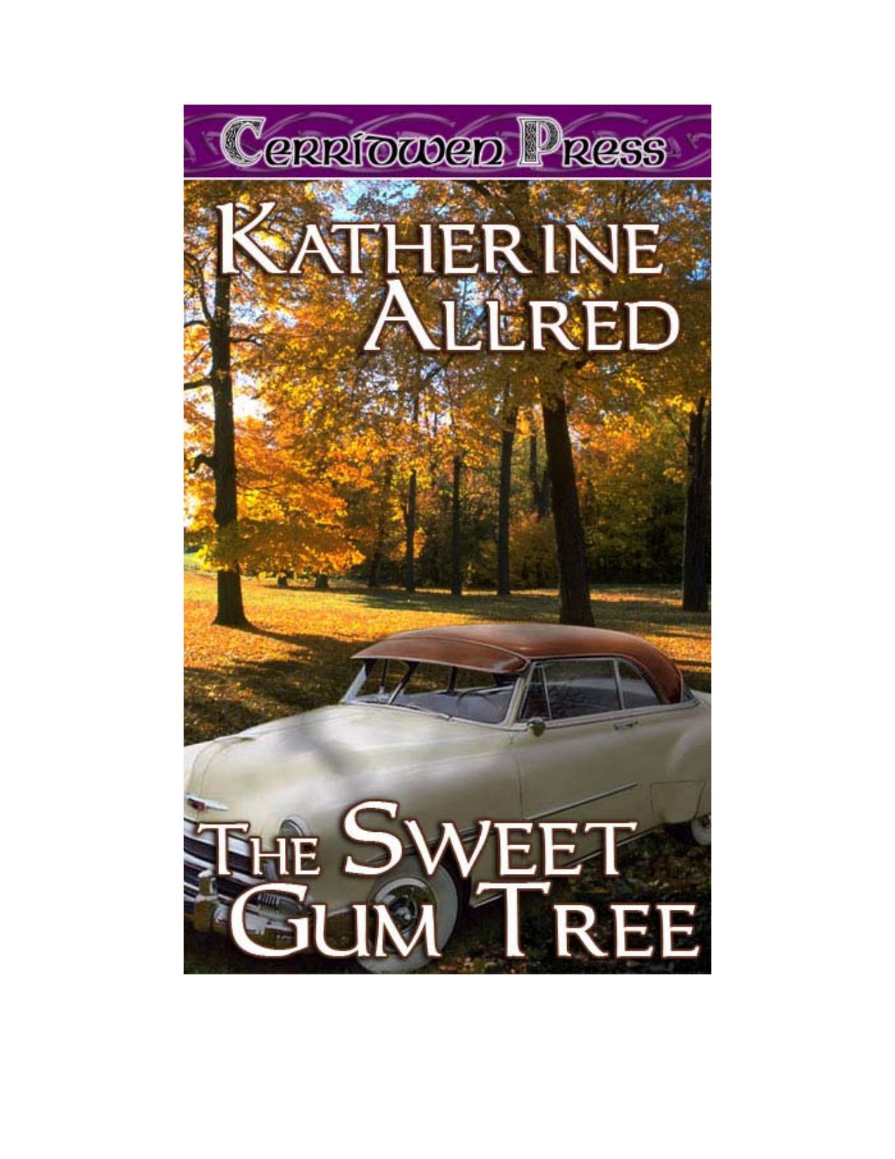 The Sweet Gum Tree by Katherine Allred