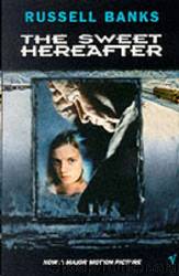 The Sweet Hereafter by Russel Banks