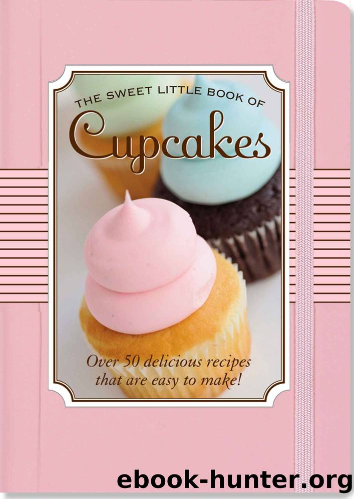 The Sweet Little Book of Cupcakes by Nicholas Peruzzi