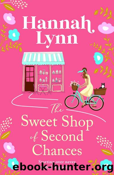 The Sweet Shop of Second Chances by Hannah Lynn
